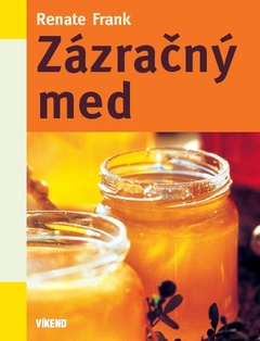 obálka: Zázračný med