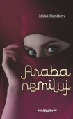 obálka: Araba nemiluj