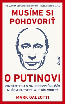 obálka: Musíme si pohovoriť o Putinovi