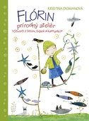obálka: Flórin prírodný ateliér