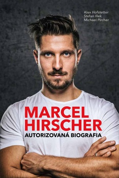 obálka: Marcel Hirscher – Autorizovaná biografia