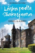 obálka: Láska podle Shakespeara - Daniel a Aubrey