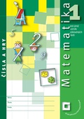 obálka: Matematika- Čísla a hry pre 1.ročník základných škôl