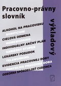 obálka: Pracovno-právny výkladový slovník