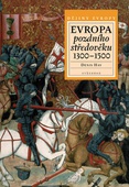 obálka: Evropa pozdního středověku 1300-1500