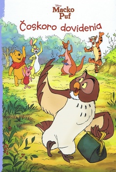 obálka: Macko Puf - Čoskoro dovidenia