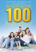 obálka: 100 zlatých pravidel pro lásku a přátelství