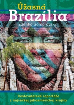 obálka: Úžasná Brazília