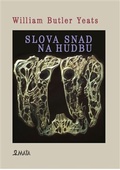 obálka: Slova snad pro hudbu