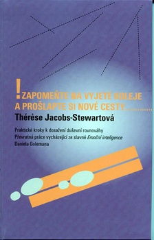 obálka: Zapomeňte na vyjeté koleje a prošlapte si nové...