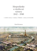 obálka: Hospodárske a všeobecné výstavy 1842 - 1940