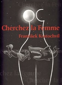 obálka: Cherchez la Femme
