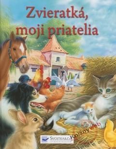 obálka: Zvieratká, moji priatelia