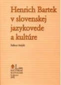 obálka: Henrich Bartek v slovenskej jazykovede a kultúre