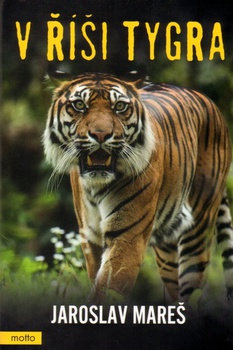 obálka: V říši tygra