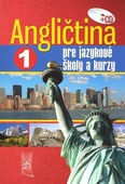 obálka: ANGLIČTINA  PRE JAZYKOVÉ ŠKOLY A KURZY 1 + CD