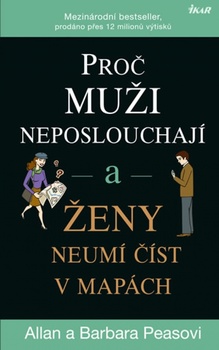 obálka: Proč muži neposlouchají a ženy neumí číst v mapách