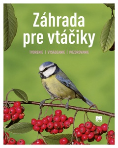 obálka: Záhrada pre vtáčiky