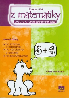 obálka: Zbierka úloh z matematiky pre 3. a 4. ročník základných škôl
