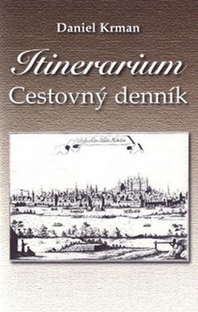 obálka: Itinerarium - cestovný denník