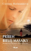 obálka: Príbeh bielej Masajky