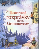 obálka: Ilustrované rozprávky bratov Grimovcov