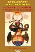 obálka: Dějiny alchymie v Českých zemích, v Polsku a na Slovensku