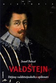 obálka: Valdštejn - Dějiny valdštejnského spiknutí