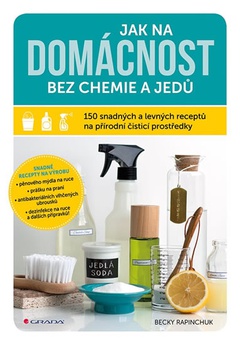 obálka: Jak na domácnost bez chemie a jedů - 150