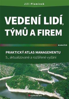 obálka: Vedení lidí, týmů a firem - Praktický atlas managementu - 5.vydání