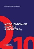 obálka: Mitochondriálna medicína a koenzým Q10
