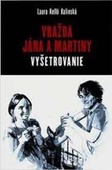 obálka: Vražda Jána a Martiny: Vyšetrovanie