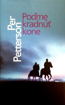 obálka: Poďme kradnúť kone