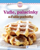 obálka: Vafle, palacinky a ďalšie pochúťky