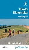 obálka: Okolo Slovenska na bicykli