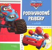 obálka: Autá - Podivuhodné príbehy o autách