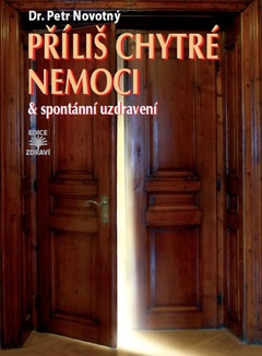 obálka: Příliš chytré nemoci & spontánní uzdravení