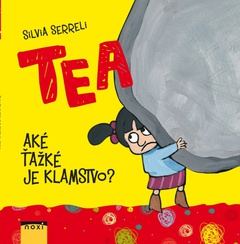 obálka: TEA Aké ťažké je klamstvo?