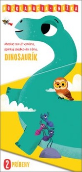 obálka: Mesiac sa už vynára, spinkaj sladko do rána, Dinosaurík