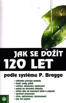 obálka: Jak se dožít 120 let   