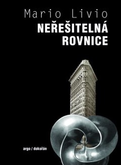 obálka: Neřešitelná rovnice