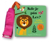 obálka: Kde je pán Lev? Knižka do kočíka