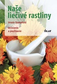 obálka: Naše liečivé rastliny