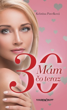 obálka: Mám 30 čo teraz