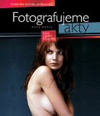obálka: Fotografujeme akty