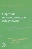 obálka: Odpovede na nezodpovedané otázky života