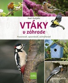 obálka: Vtáky v záhrade - Pozorovať, spoznávať, ochraňovať