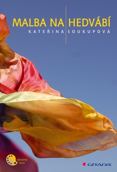 obálka: Malba na hedvábí