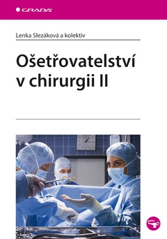 obálka: Ošetřovatelství v chirurgii II