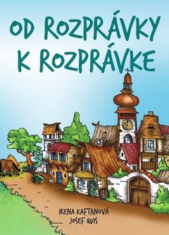 obálka: Od rozprávky k rozprávke